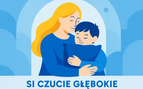 Matka tuli syna, który nadmiernie się przytula, czując głębokie uczucie bezpieczeństwa.